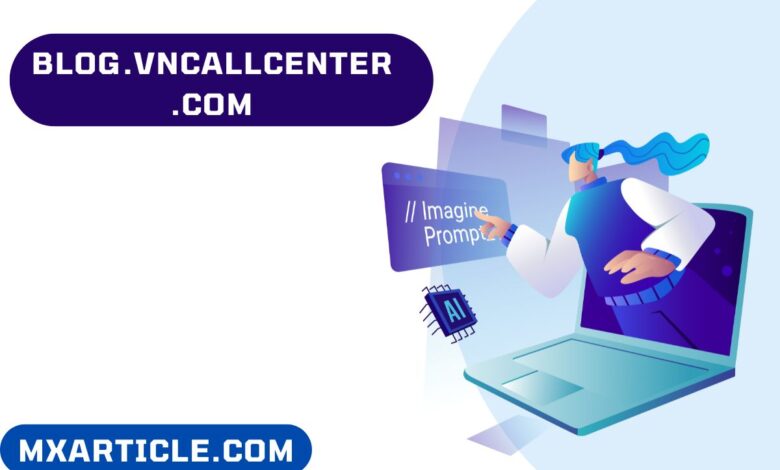 blog.vncallcenter.com