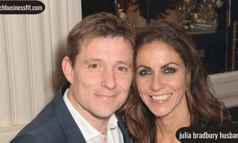 julia bradbury husband